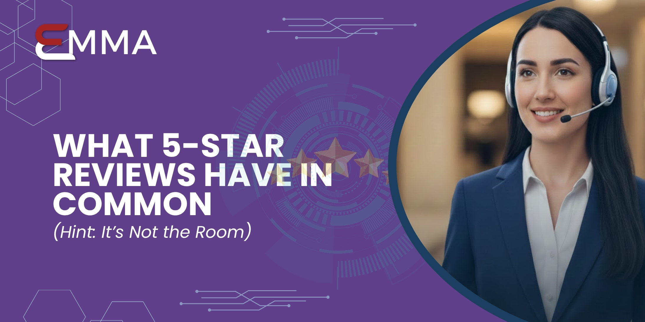 What 5-Star Reviews Have in Common (Hint: It’s Not the Room)