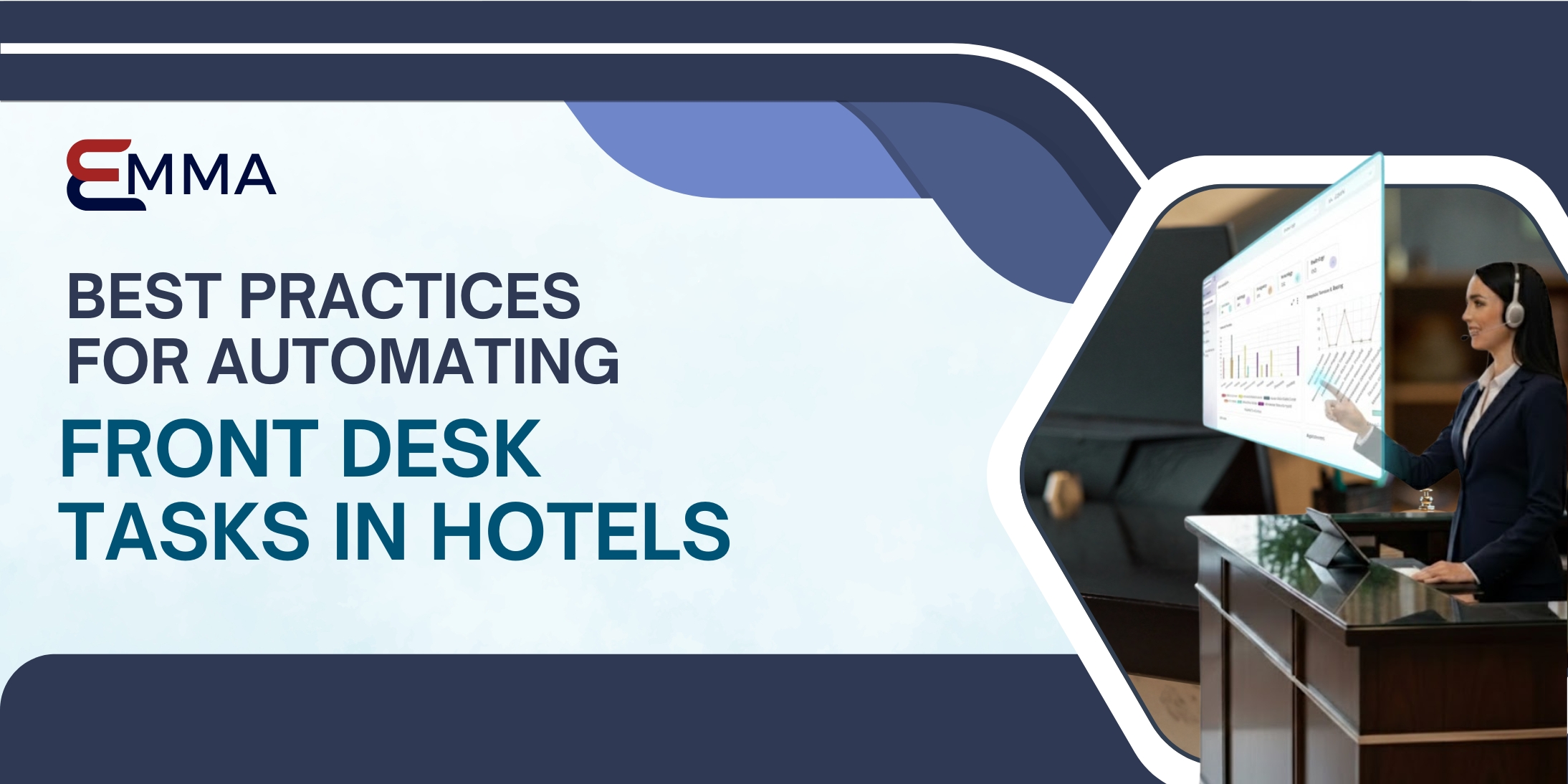 Best Practices for Automating Front Desk Tasks in Hotels